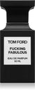 Tom Ford Fucking Fabulous